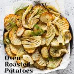 Crispy potatoes with fennel on a serving pan.
